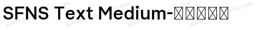 SFNS Text Medium字体转换